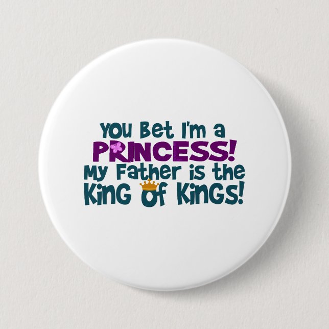 You Bet I'm a Princess Button (Vorderseite)