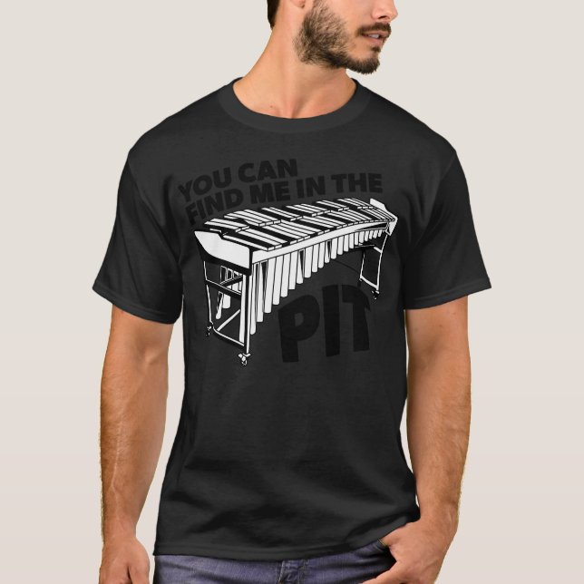 You Can Find Me in the Pit Funny Vibraphone Retro  T-Shirt (Vorderseite)