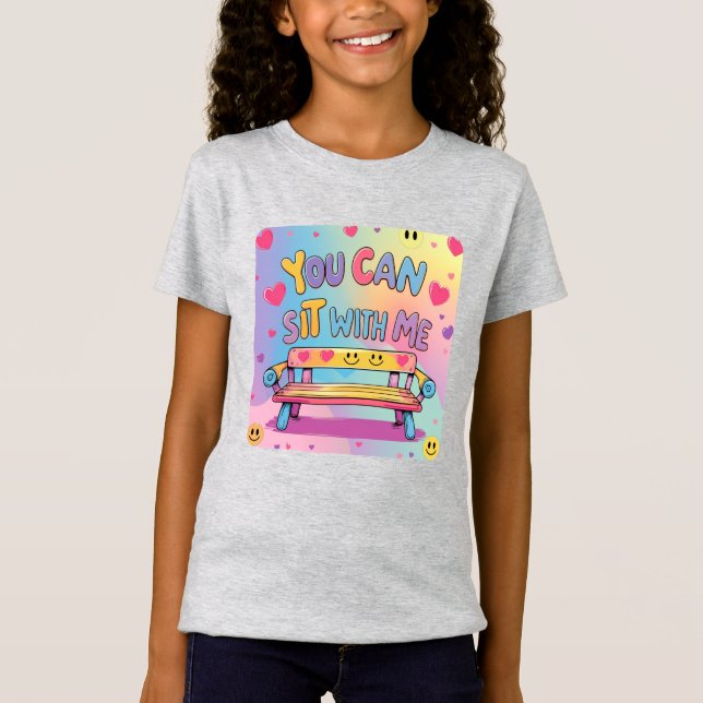 "You Can Sit With Me" Girls' Kindness T-Shirt (Vorderseite)