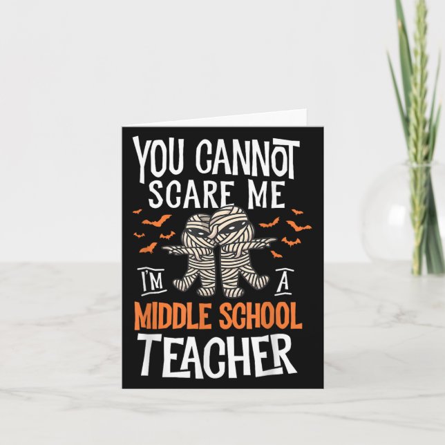 You Cannot E Me I'm A Middle School Teacher Hallow Karte (Vorderseite)