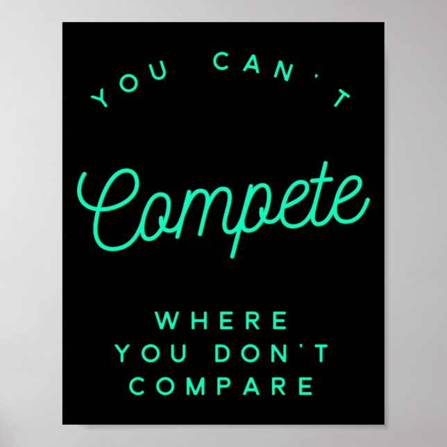 You Can't Compete Where You Don't Compare, Winners Poster (Vorne)