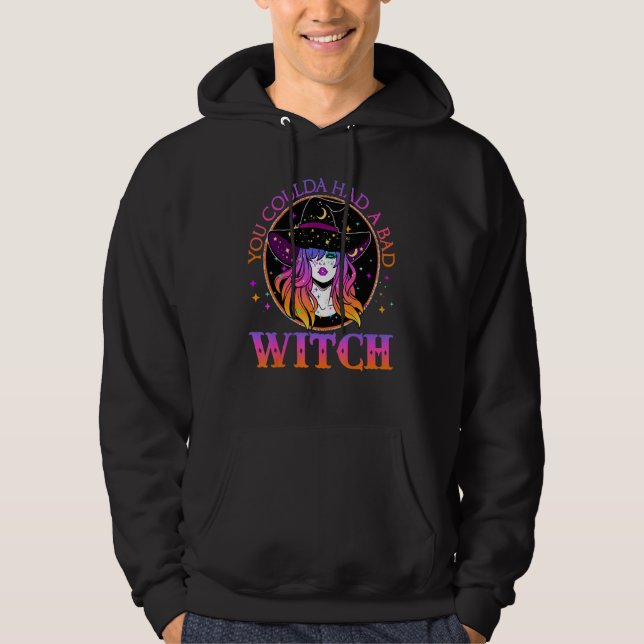 You Coulda Had A Bad Witch Halloween Costume  Witc Hoodie (Vorderseite)