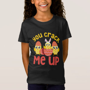 You Crack Me Up Easter Chicks T-Shirt