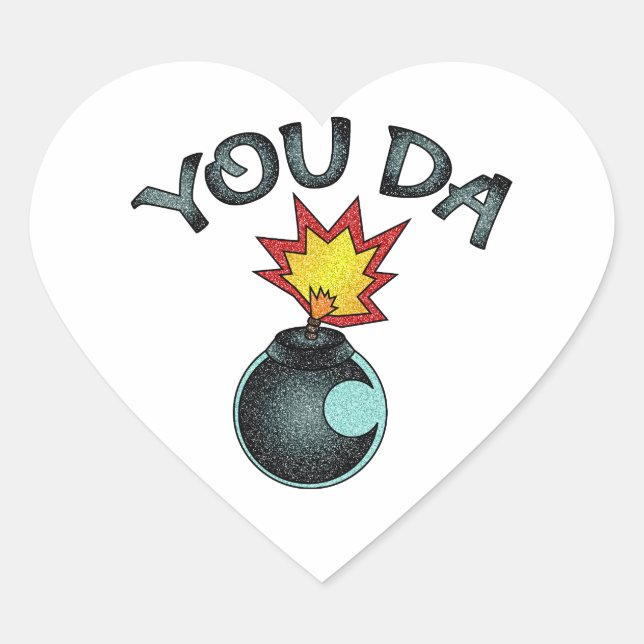 You Da Glitzer Bomb Herz-Aufkleber (Vorderseite)