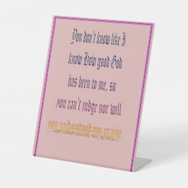 You Dont Know - Pink Sockelschild