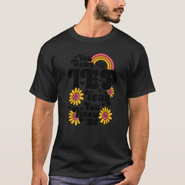 You Down With IEP SPED Teacher Special Education   T-Shirt (Vorderseite)