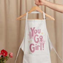 You Go Girl | Inspirierendes Rosaes Schürze