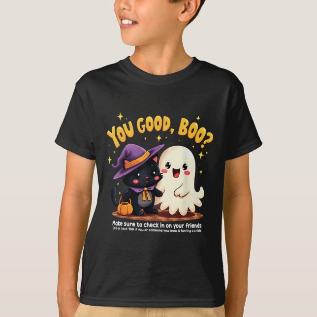 You Good, Boo_ Suicide Prevention Halloween Mental T-Shirt (Vorderseite)