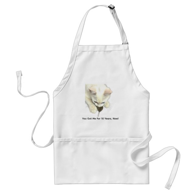 You Got Me!, Funny Anniversary Apron Schürze (Vorne)