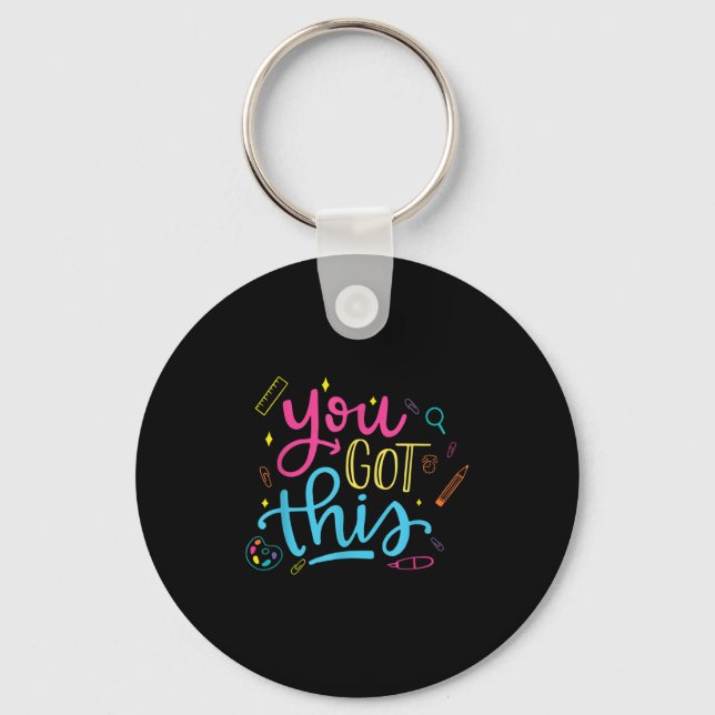 You Got This Motivational Testing Day Teacher Stud Schlüsselanhänger (Vorderseite)