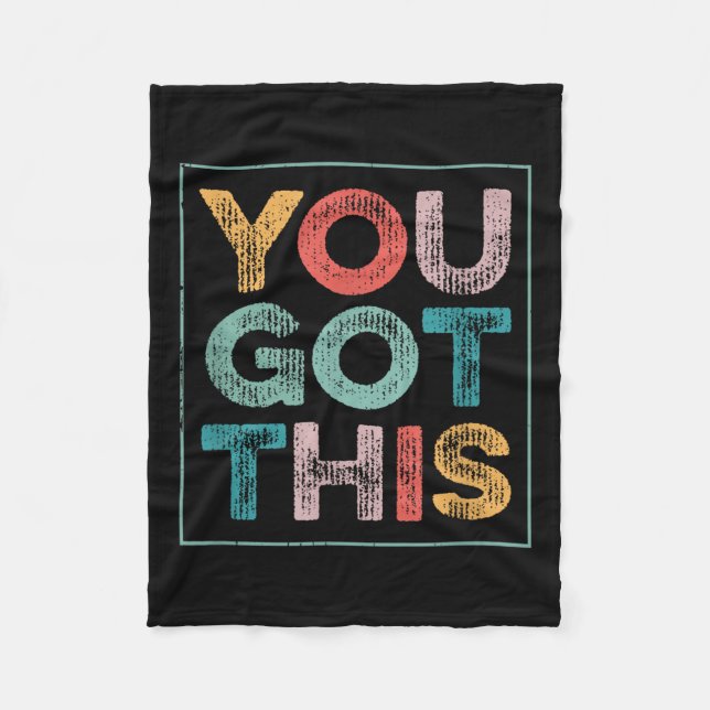 You Got This Saying Cool Motivational Quote  Fleecedecke (Vorderseite)