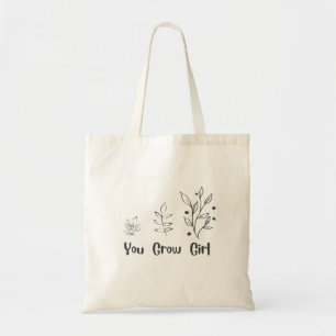 "You Grow Girl" Einfache Design-Tasche Tragetasche