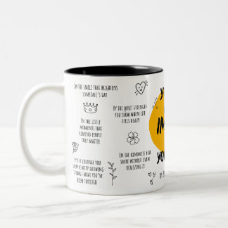You Have More Impact Than You Know Mug Zweifarbige Tasse