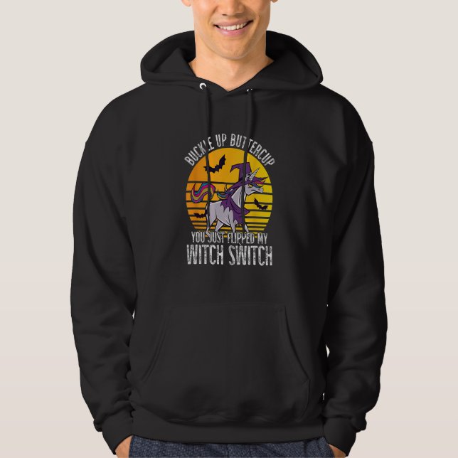 You Just Flipped My Witch Switch  Unicorn Hallowee Hoodie (Vorderseite)