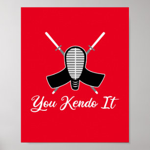 You Kendo It - lustige Kendo Aikido Pun Joke Graph Poster
