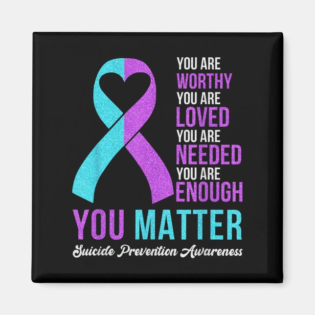 You Kindness Be Kind Suicide Prevention Awareness  Magnet (Vorne)