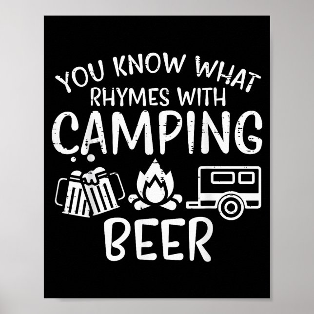 You Know What Rhymes With Camng Funny Camper Dad M Poster (Vorne)