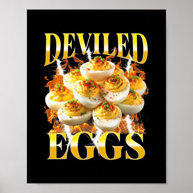 You Know Why I'm Here Deviled Egg Funny Thanksgivi Poster (Vorne)