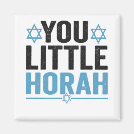 You Litah Horah Hanukkah Funny Jewish Sprichwort G Magnet