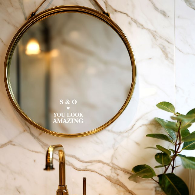You Look Amazing Wedding Bathroom Mirror Elegant Fensteraufkleber (Von Creator hochgeladen)