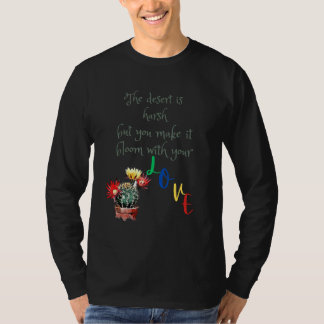 You Make Me Bloom bringt seine Dankbarkeit für Sie T-Shirt