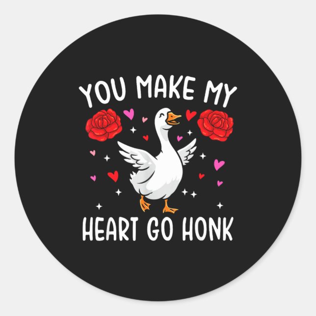 You Make My Heart Go Honk Valentine Goose  Runder Aufkleber (Vorderseite)