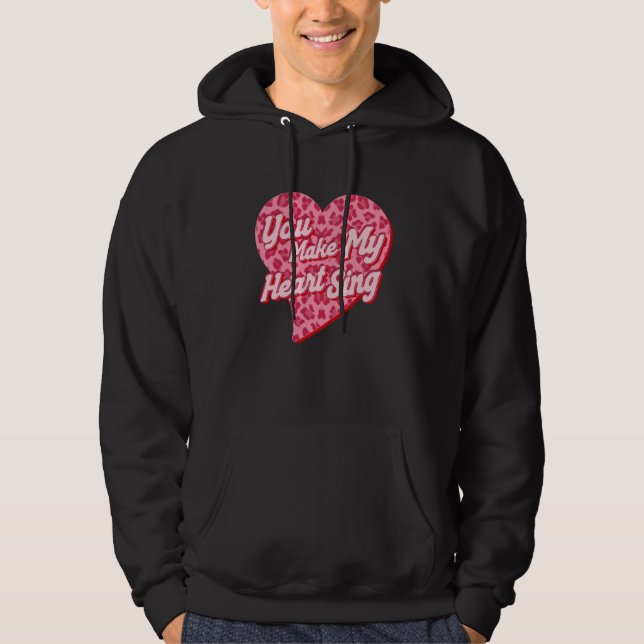 You Make My Heart Sing Western Leopard Valentine's Hoodie (Vorderseite)