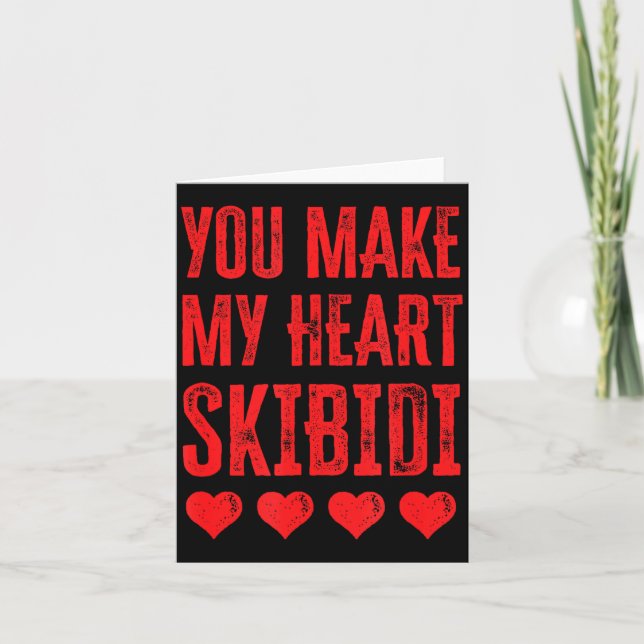 You Make My Heart Skibidi Funny Valentine Day Kids Karte (Vorderseite)