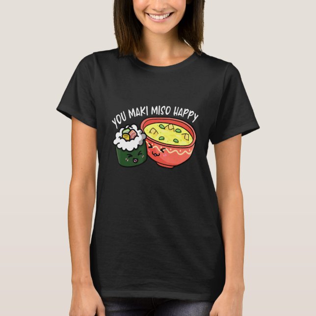 You Maki Miso Happy Otaku Japan T-Shirt (Vorderseite)