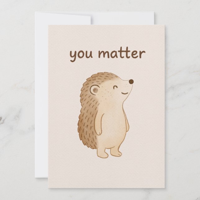You Matter Hedgehog Card Einladung (Vorderseite)
