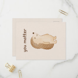 You Matter Hedgehog Postcard Einladungspostkarte