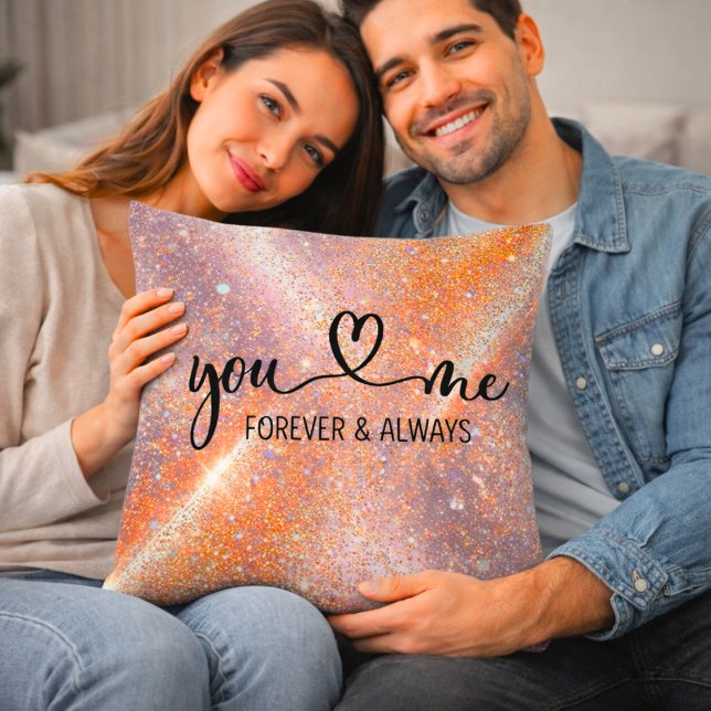 You Me Forever and Always Glitter Romantic Kissen (Von Creator hochgeladen)