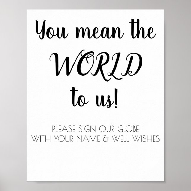 You mean the world to us. Guest Globe sign in. Poster (Vorne)