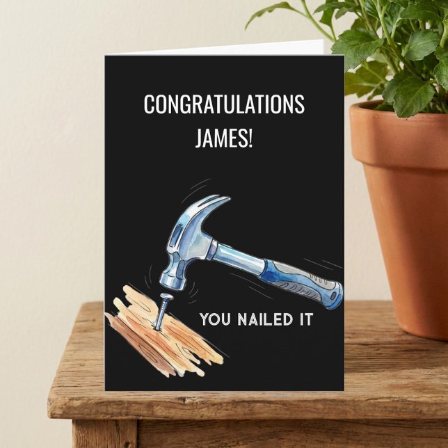 You Nailed It Funny Hammer Nail Congratulations Karte (You Nailed It - Congratulations Card with Hammer and Nail)