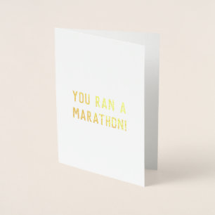 You Ran a Marathon félicitations carte chance