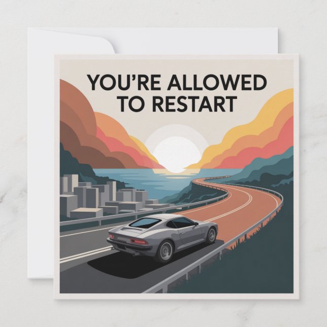 You’re Allowed To Restart Einladung (Vorderseite)