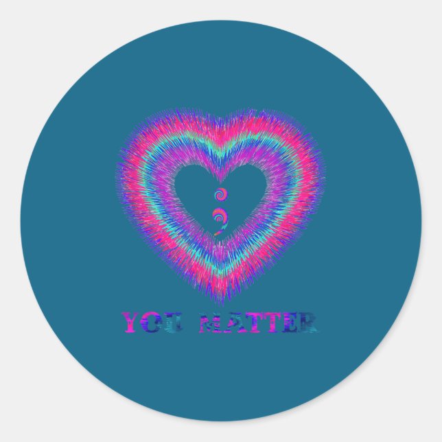 You Semicolon Heart Suicide Prevention Awareness  Runder Aufkleber (Vorderseite)