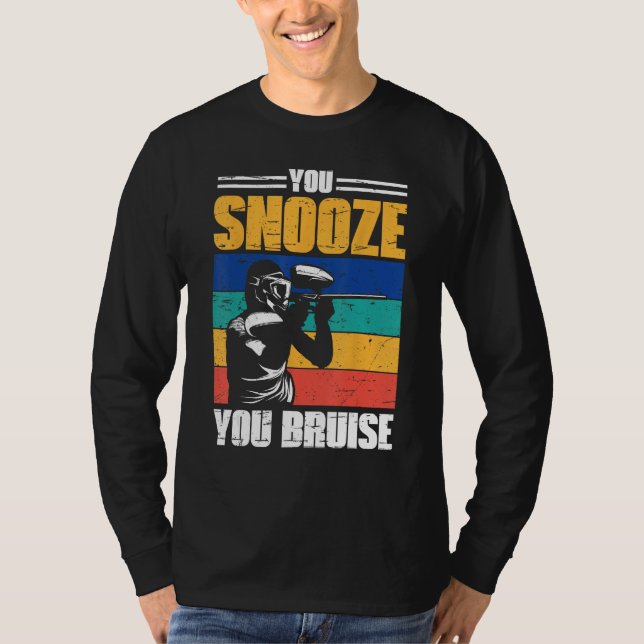 You Snooze You Bruise Paintball Game Squad For Men T-Shirt (Vorderseite)