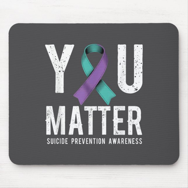 You Suicide Prevention Awareness  Mousepad (Vorne)