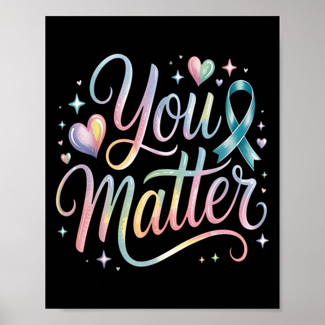 You Suicide Prevention Awareness  Poster (Vorne)