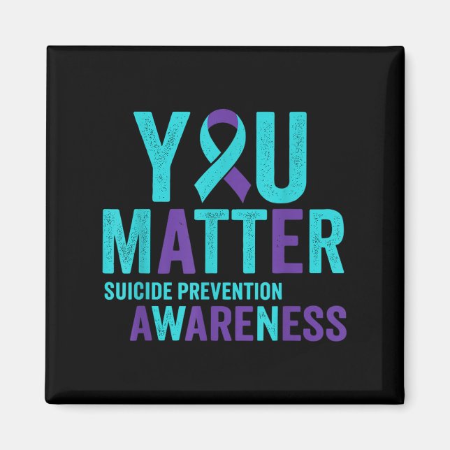 You Suicide Prevention Awareness Ribbon  Magnet (Vorne)