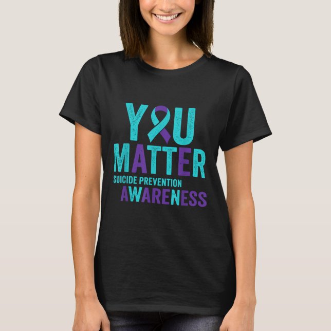You Suicide Prevention Awareness Ribbon  T-Shirt (Vorderseite)