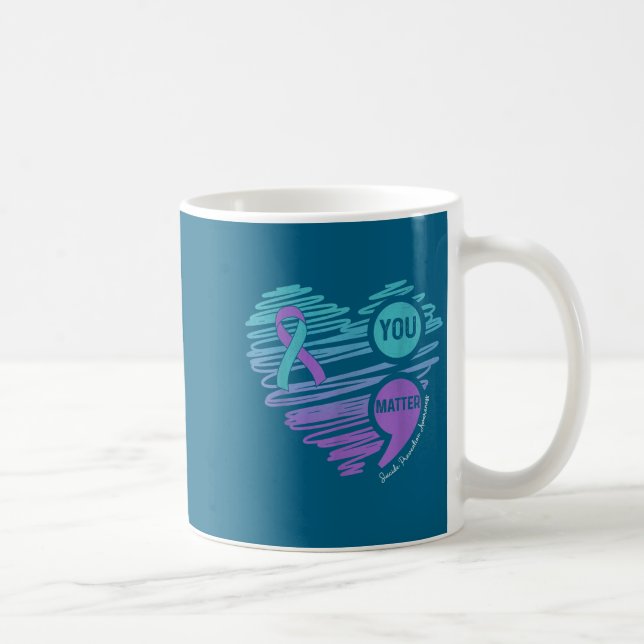 You Suicide Prevention Awareness Semicolon Suprt  Kaffeetasse (Rechts)