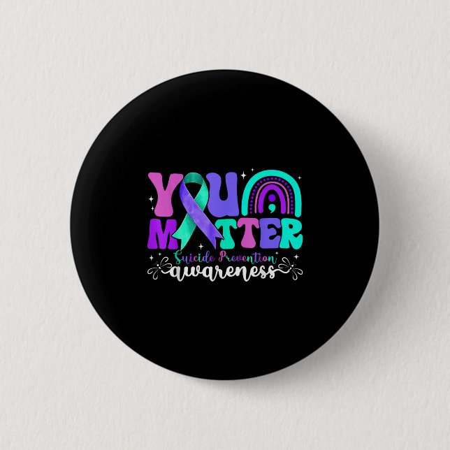 You Suicide Prevention Awareness Teal &amp; Purple Button (Vorderseite)