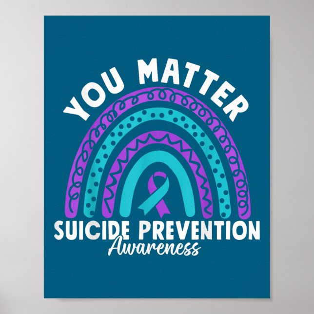 You Suicide Prevention Awareness Teal &amp; Purple Poster (Vorne)