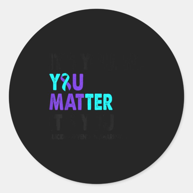 You Suicide Prevention Awareness Teal Purple Ribbo Runder Aufkleber (Vorderseite)