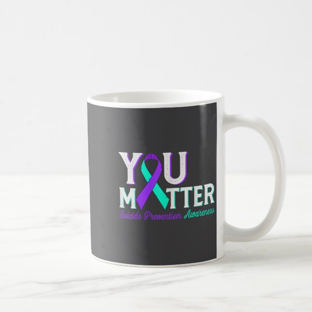 You Suicide Prevention Teal &amp; Purple Awareness Kaffeetasse (Rechts)