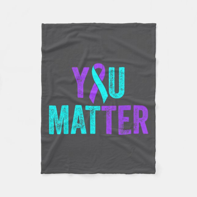 You Teal Purple Ribbon Suicide Prevention Awarenes Fleecedecke (Vorderseite)
