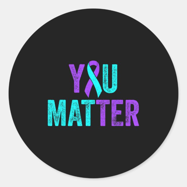You Teal Purple Ribbon Suicide Prevention Awarenes Runder Aufkleber (Vorderseite)
