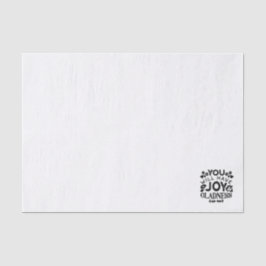 You Will Have Joy and Gladness Inspirational Quote Seidenpapier